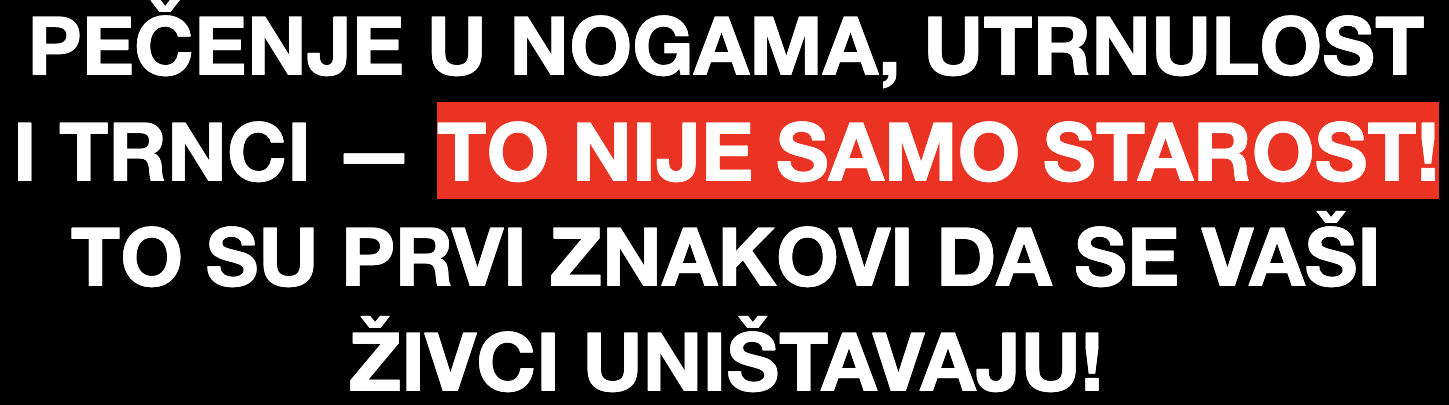 PEČENJE U NOGAMA, UTRNULOST I TRNCI — TO NIJE SAMO STAROST! TO SU PRVI ZNAKOVI DA SE VAŠI ŽIVCI UNIŠTAVAJU!